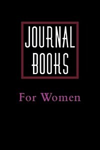 Journal Books for Women: Blank Journal Notebook to Write in (Paperback)
