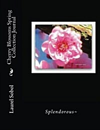 Cherry Blossoms Spring Collection Journal (Paperback)