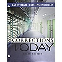 Corrections Today, Loose-Leaf Version (Loose Leaf, 4)