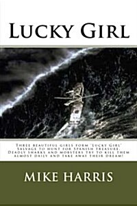 Lucky Girl (Paperback)
