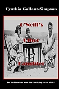 ONeills Other Daughter (Paperback)