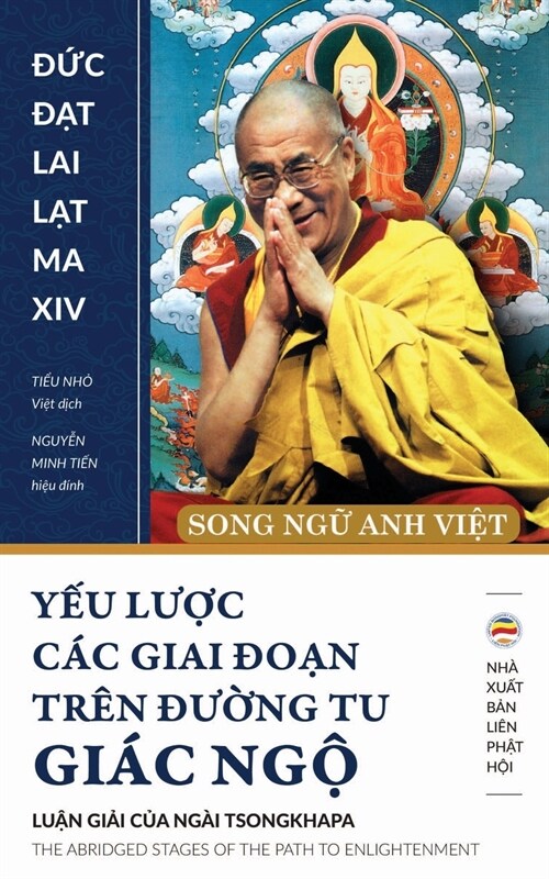 Yếu lược c? giai đoạn tr? đường tu gi? ngộ (song ngữ Anh Việt): Bản in năm (Paperback)