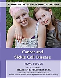 Cancer and Sickle Cell Disease (Hardcover)