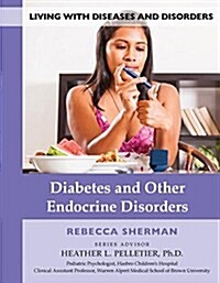 Diabetes and Other Endocrine Disorders (Hardcover)