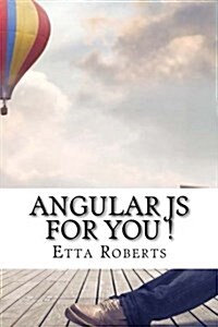 Angular Js for You ! (Paperback)