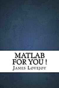 MATLAB for You ! (Paperback)