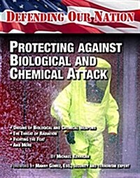 Protecting Against Biological and Chemical Attack (Hardcover)