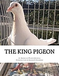 The King Pigeon (Paperback)