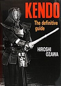 Kendo: The Definitive Guide (Hardcover)
