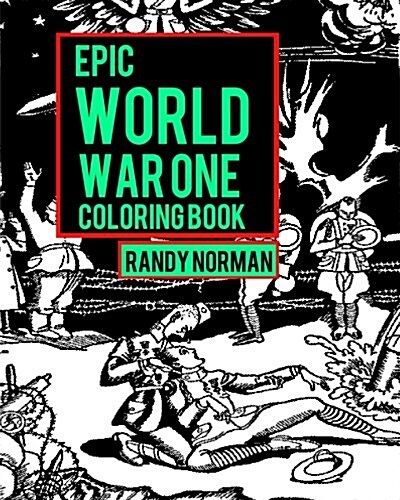 Epic World War One Coloring Book (Paperback)