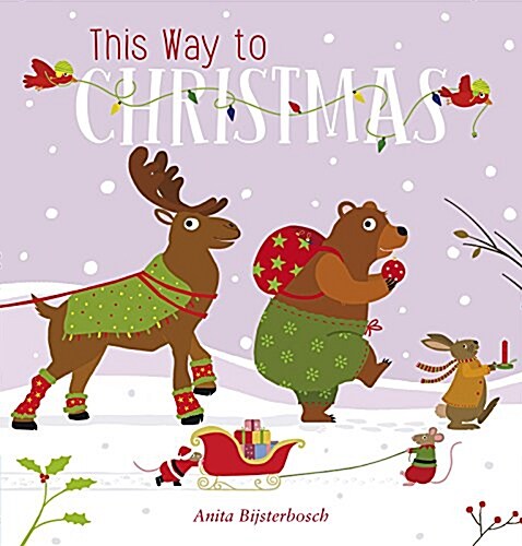 This Way to Christmas (Board Books)