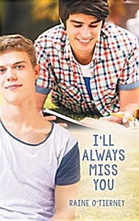 Ill Always Miss You (Hardcover)
