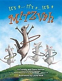 Its a ... Its a ... Its a Mitzvah (Paperback)