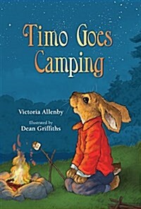 Timo Goes Camping (Hardcover)