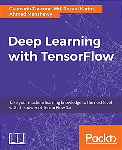 Deep Learning with Tensorflow (Paperback)