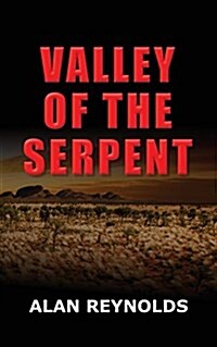 Valley of the Serpent (Paperback)