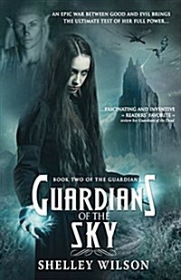 Guardians of the Sky (Paperback)