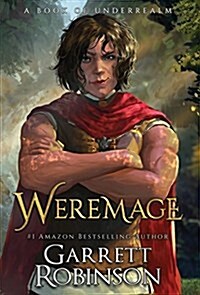 Weremage: A Book of Underrealm (Hardcover)
