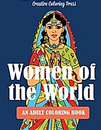 Women of the World: Adult Coloring Book (Paperback)