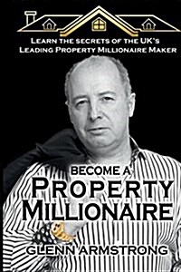 Become a Property Millionaire (Paperback)