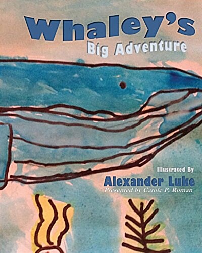 Whaleys Big Adventure (Paperback)