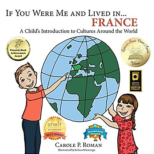If You Were Me and Lived In... France: A Childs Introduction to Cultures Around the World (Paperback)