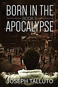 Born in the Apocalypse 3: Jericho (Paperback)