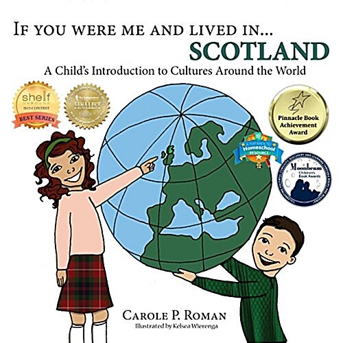 If You Were Me and Lived In... Scotland: A Childs Introduction to Cultures Around the World (Paperback)
