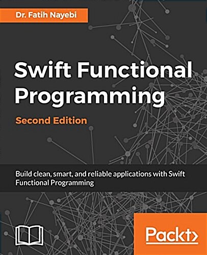 Swift Functional Programming - (Paperback, 2 Revised edition)