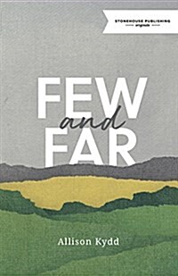 Few and Far (Paperback)