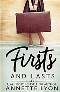 Firsts and Lasts (Paperback)