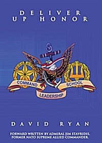 Deliver Up Honor (Paperback)