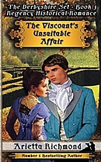 The Viscounts Unsuitable Affair: Regency Historical Romance (Paperback)