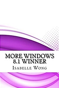 More Windows 8.1 Winner (Paperback)