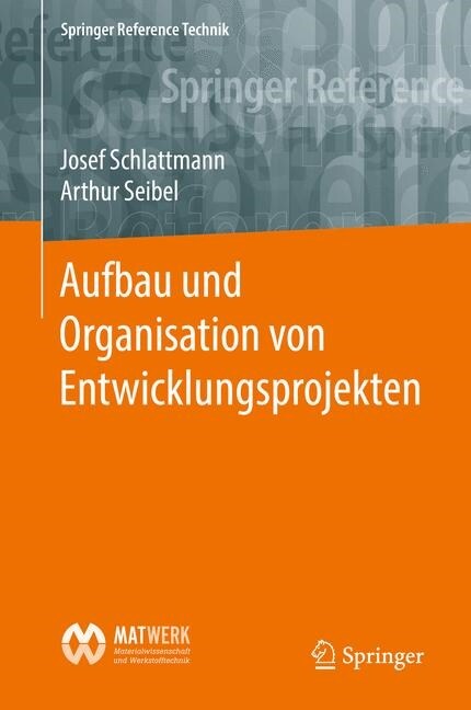 Aufbau Und Organisation Von Entwicklungsprojekten (Hardcover, 1. Aufl. 2017)