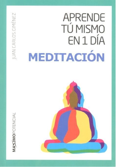 Aprende Tu Mismo En 1 Dia Meditacion (Paperback)