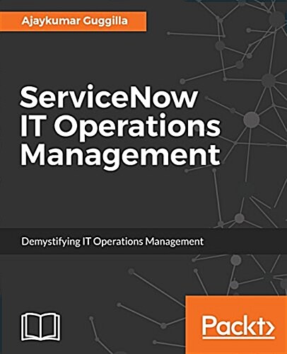 ServiceNow it Operations Management (Paperback)