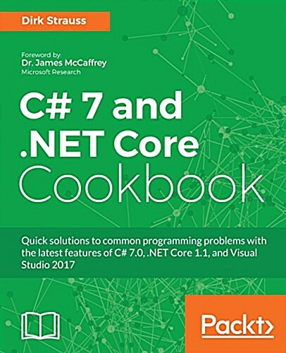 C# 7 and .NET Core Cookbook (Paperback)