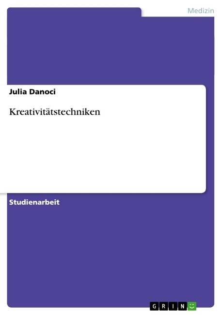 Kreativitatstechniken (Paperback)