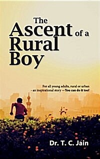 The Ascent of a Rural Boy (Paperback)