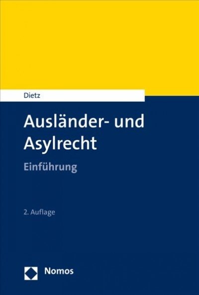 Auslander- Und Asylrecht: Einfuhrung (Paperback, 2)