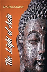 The Light of Asia (Paperback)