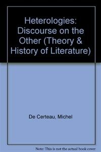 Heterologies : discourse on the other