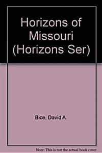 Horizons of Missouri (Hardcover)