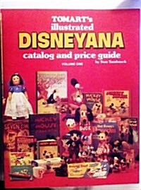 Tomarts Illustrated Disneyana Catalog & Price Guide (Paperback)