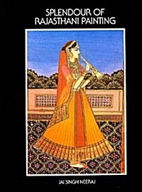 Splendour of Rajasthani Painting (Hardcover)