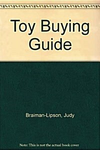 Toy Buying Guide (Paperback)