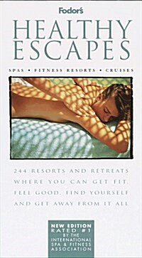 Fodors Healthy Escapes (Paperback, 5th)