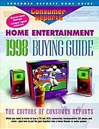 The Consumer Reports Home Entertainment 1998 Buying Guide (Paperback)