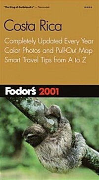 Fodors 2001 Costa Rica (Paperback, Map)